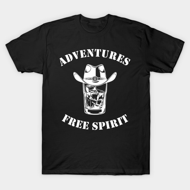 Cowboy Whiskey. Adventures of Free Spirit T-Shirt by aceofspace